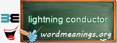 WordMeaning blackboard for lightning conductor
